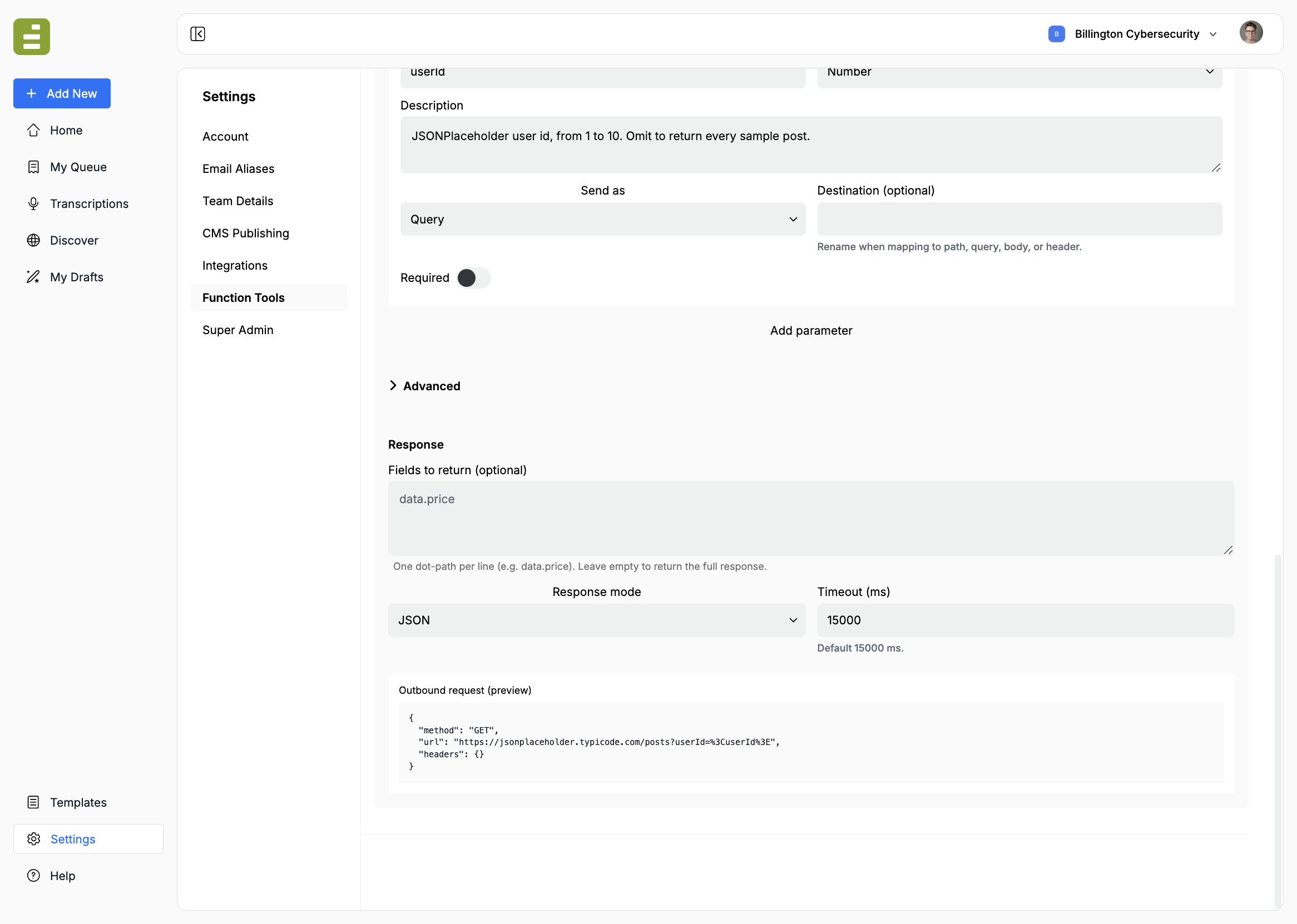 Response fields, JSON mode, a 15000 ms timeout, and the outbound request preview