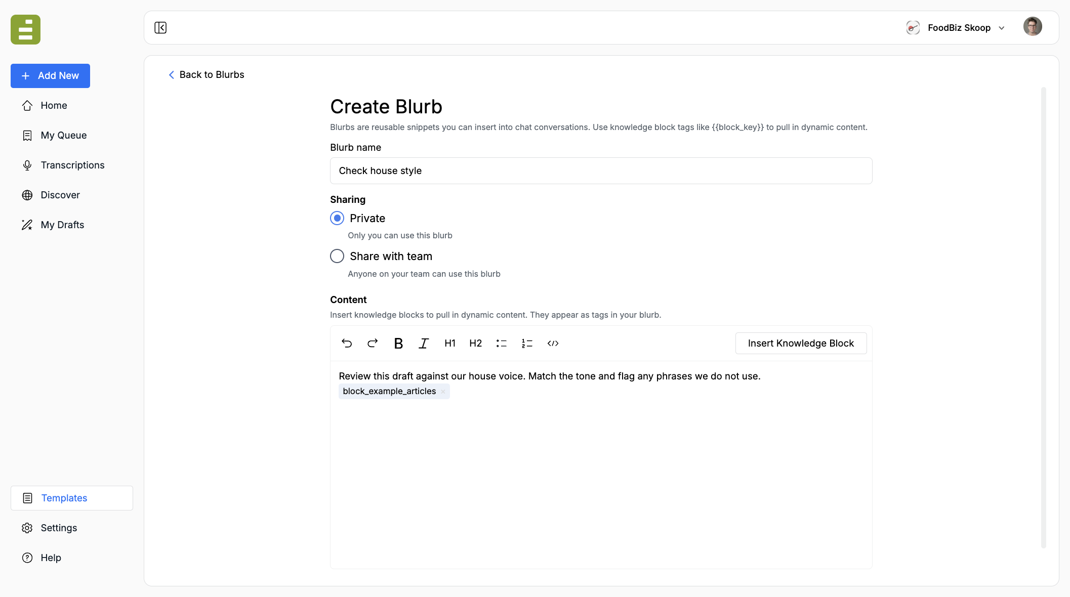 The Create Blurb editor with Check house style filled in and a block_example_articles chip in the content