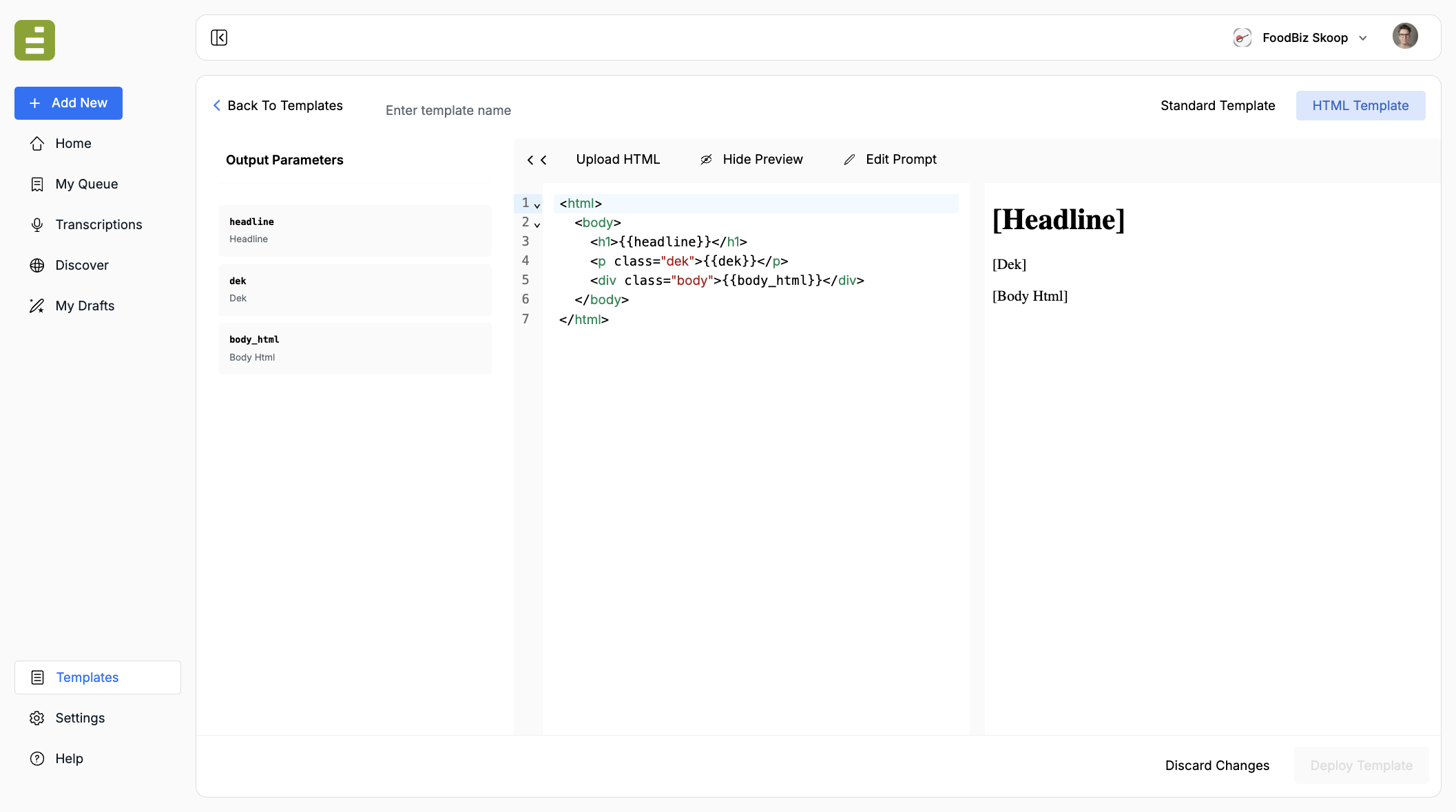HTML preview beside the editor, showing Headline, Dek, and Body Html in the layout