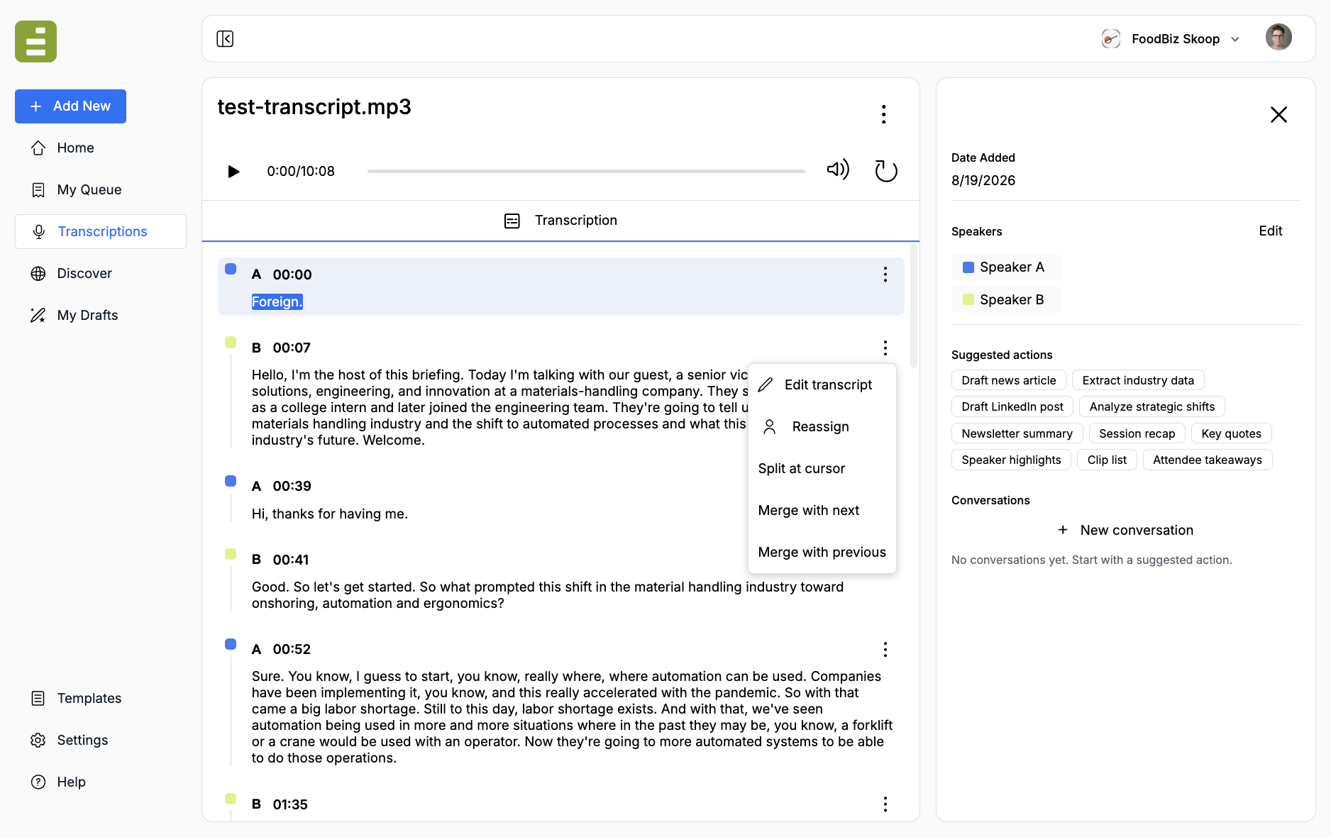 Utterance actions menu with Edit transcript, Reassign, Split at cursor, and Merge with next